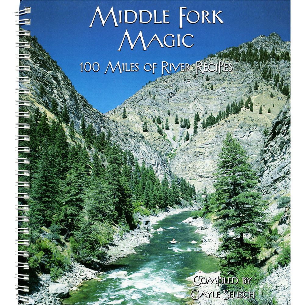 Image for Middle Fork Magic - Cookbook
