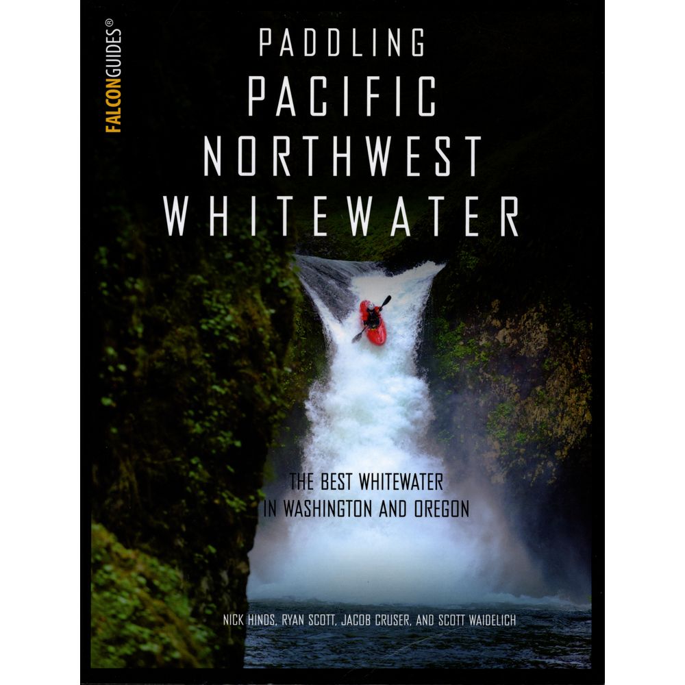 Image for Paddling Pacific Northwest Whitewater Book